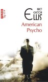 American Psycho roman-cult Bret Easton Ellis Carti Fictiune Polirom Paperback brosat