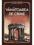 Vanatoarea de crime/Agatha Christie