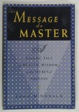 THE MESSAGE OF A MASTER by JOHN MCDONALD , 1993