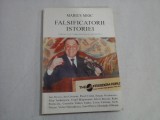 FALSIFICATORII ISTORIEI - Marius MIOC