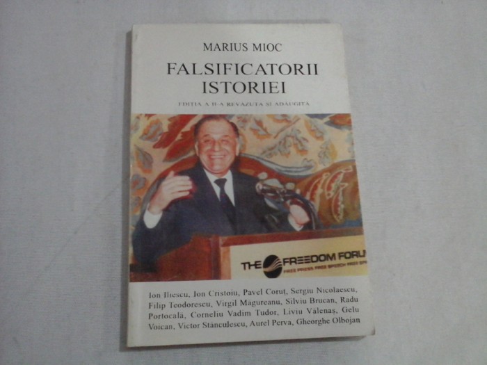 FALSIFICATORII ISTORIEI - Marius MIOC