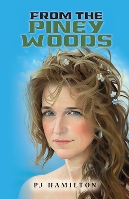 From the Piney Woods (Second Edition) foto
