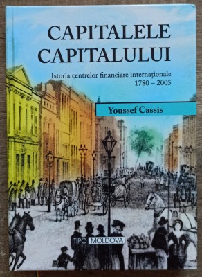 Capitalele capitalului - Youssef Cassis foto