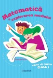 Matematica si explorarea mediului - caiet de lucru clasa I, Booklet