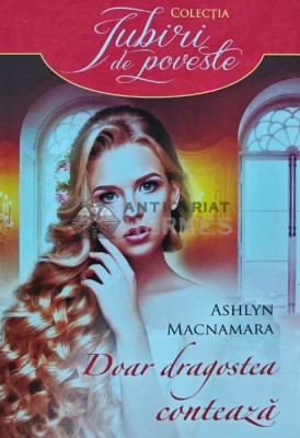 Doar dragostea conteaza - 2015 - Ashlyn Macnamara (T200) foto