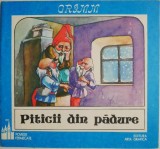 Piticii din padure - Fratii Grimm - Carte Povesti Copii