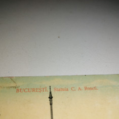 CARTE POSTALA - BUCURESTI - STATUIA C A ROSETTI 1913