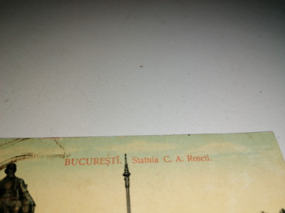CARTE POSTALA - BUCURESTI - STATUIA C A ROSETTI 1913 foto