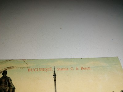 CARTE POSTALA - BUCURESTI - STATUIA C A ROSETTI 1913 foto