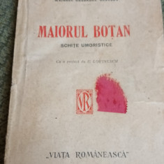 MAIORUL BOTAN Gheorghe Braescu 1921 PRINCEPS!