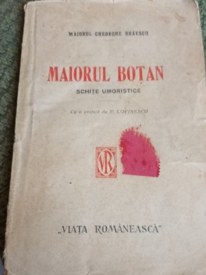 MAIORUL BOTAN Gheorghe Braescu 1921 PRINCEPS! foto
