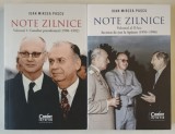 NOTE ZILNICE , VOLUMELE I - II de IOAN MIRCEA PASCU , 2024