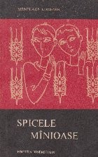 Spicele minioase foto
