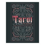 The Tarot Life Planner: A Beginner's Guide to Reading the Tarot