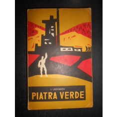 I. Likstanov - Piatra verde (1963)