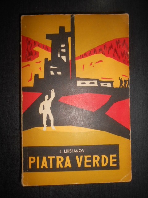 I. Likstanov - Piatra verde (1963)