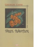 Targul Trasnitilor - Gheorghe Chiper