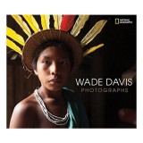Wade Davis Photographs