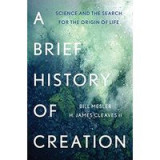 A brief history of creation