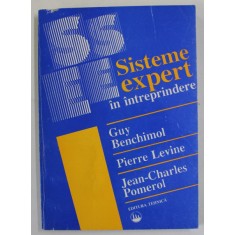 SISTEME EXPERT IN INTREPRINDERE de GUY BENCHIMOL ...JEAN - CHARLES POMEROL , 1993