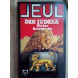 Victor Ostrovsky - Leul din Iudeea (Editia: 1993)