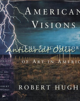 American Visions - Robert Hughes foto