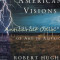 American Visions - Robert Hughes