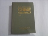 CHIMIE ORGANICA (VOL. I) - C. D. NENITESCU