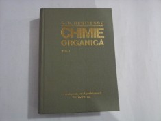 CHIMIE ORGANICA (VOL. I) - C. D. NENITESCU