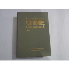CHIMIE ORGANICA (VOL. I) - C. D. NENITESCU