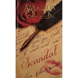 Amanda Quick - Scandal (Editia: 2012)