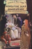 Povestiri după Shakespeare - Paperback brosat - Charles Lamb, Mary Lamb - Ştefan