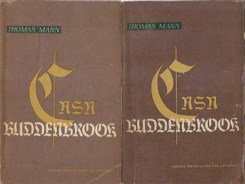 Casa Buddenbrook (2 volume) - Thomas Mann