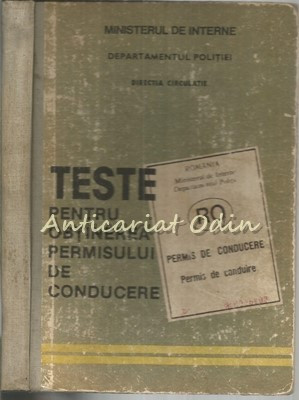 Teste Pentru Obtinerea Permisului De Conducere - Ministerul De Interne