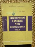 Exercitii si probleme de matematica pentru concursul de atmitere in licee