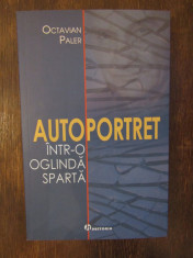 AUTOPORTRET INTR-O OGLINDA SPARTA -OCTAVIAN PALER foto