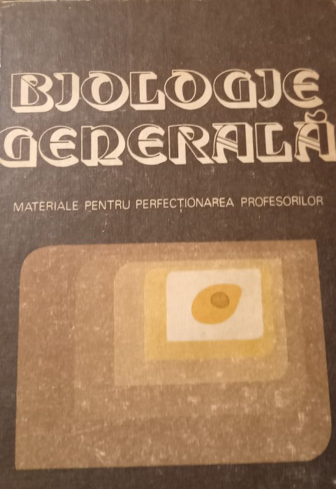 BIOLOGIE GENERALA / PENTRU PROFESORI