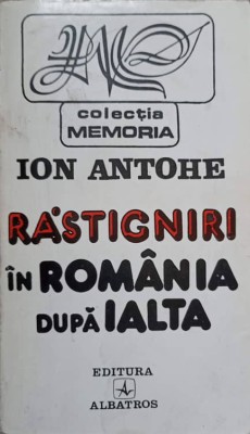 RASTIGNIRI IN ROMANIA DUPA IALTA-ION ANTOHE-217273 foto