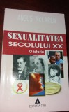 ANGUS McLAREN - SEXUALITATEA SECOLULUI XX - O ISTORIE