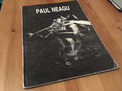 PAUL NEAGU, CATALOGUL EXPOZITIEI DIN BUCURESTI 1996 DESEN-GRAVURA-SCULPTURA foto