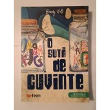 Sandy Hall - O sută de cuvinte (ediție bilingvă)