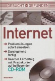 * * * - INTERNET, ed. Serges Medien, Koln, 2001, inclusiv CD original, Alta editura