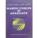 Masini-unelte si agregate - 1983 - Adrian Ghionea ($M113)