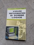 Viruși informatici și bombe logice - I. Odăgescu, I. Smeureanu, I. Roxin