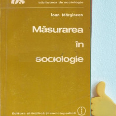 Masurarea in sociologie Ioan Margineanu