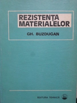 REZISTENTA MATERIALELOR-GH. BUZDUGAN-348214