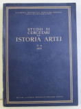 STUDII SI CERCETARI DE ISTORIA ARTEI , ANUL II 3-4 , IULIE-DECEMBRIE , 1955