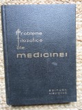 G. TAREGORODTEV - PROBLEME FILOZOFICE ALE MEDICINEI