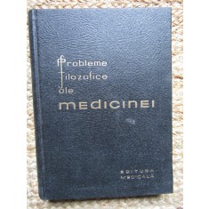 G. TAREGORODTEV - PROBLEME FILOZOFICE ALE MEDICINEI