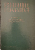 Psihiatrie preventiva - V. Angheluta, St. Nica-Udangiu, Lidia Nica-Udangiu